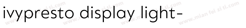 ivypresto display light字体转换